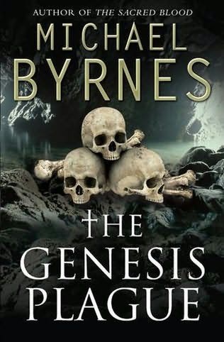 The Genesis Plague (2010) by Michael Byrnes