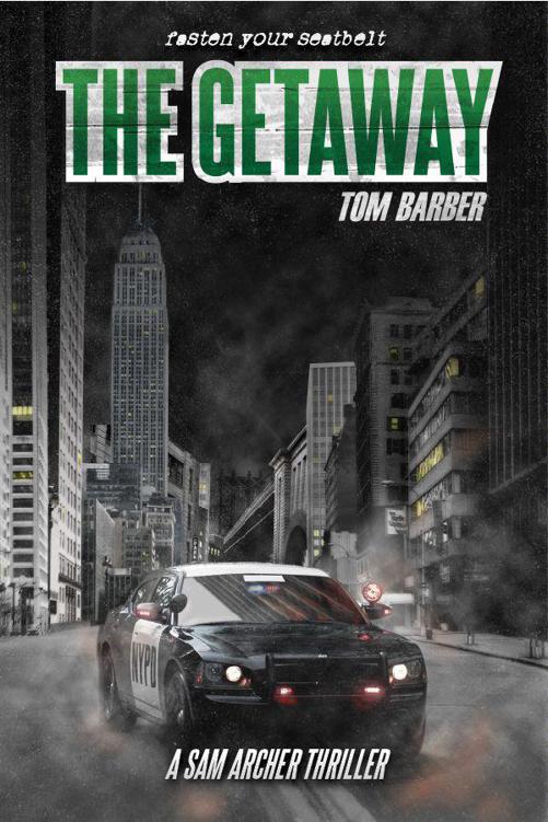 The Getaway (Sam Archer 2) by Barber, Tom