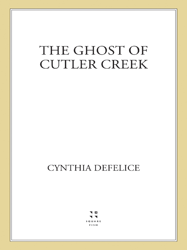 The Ghost of Cutler Creek (2004) by Cynthia DeFelice