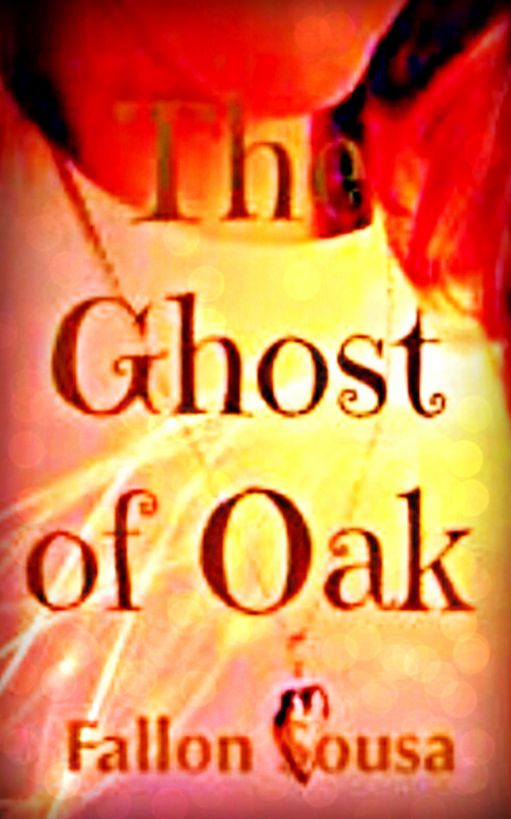 The Ghost of Oak