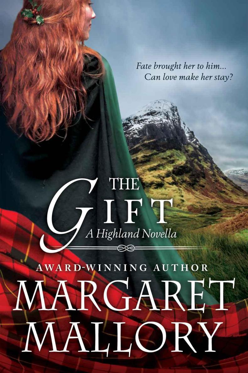 THE GIFT: A Highland Novella by Margaret Mallory