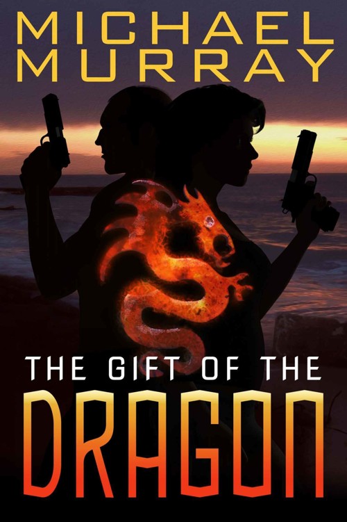 The Gift of the Dragon by Michael Murray