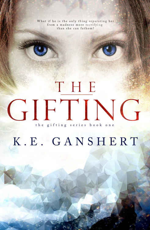 The Gifting by Katie Ganshert