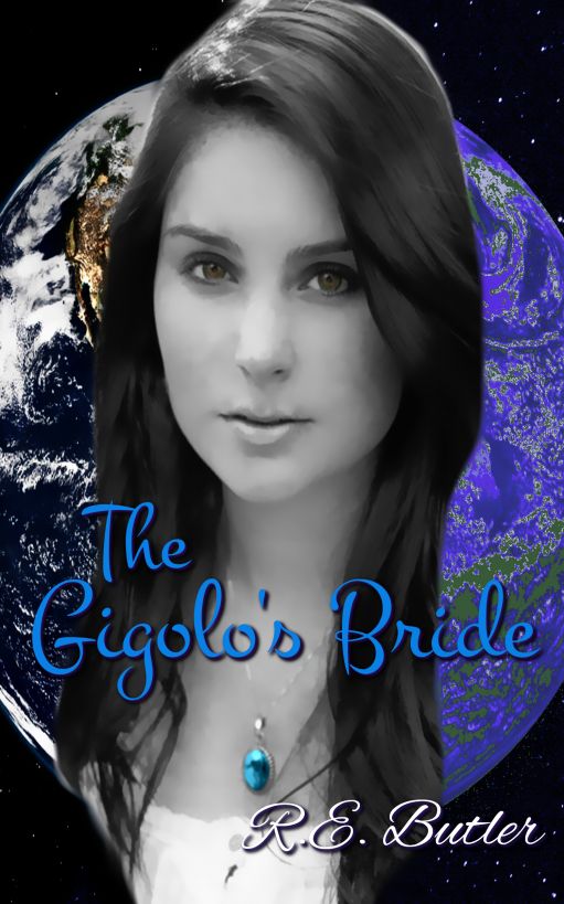 The Gigolo's Bride (The Necklace Chronicles) by R.E. Butler