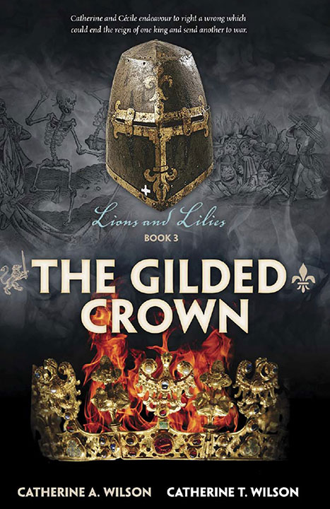 The Gilded Crown (2015) by Catherine A. Wilson