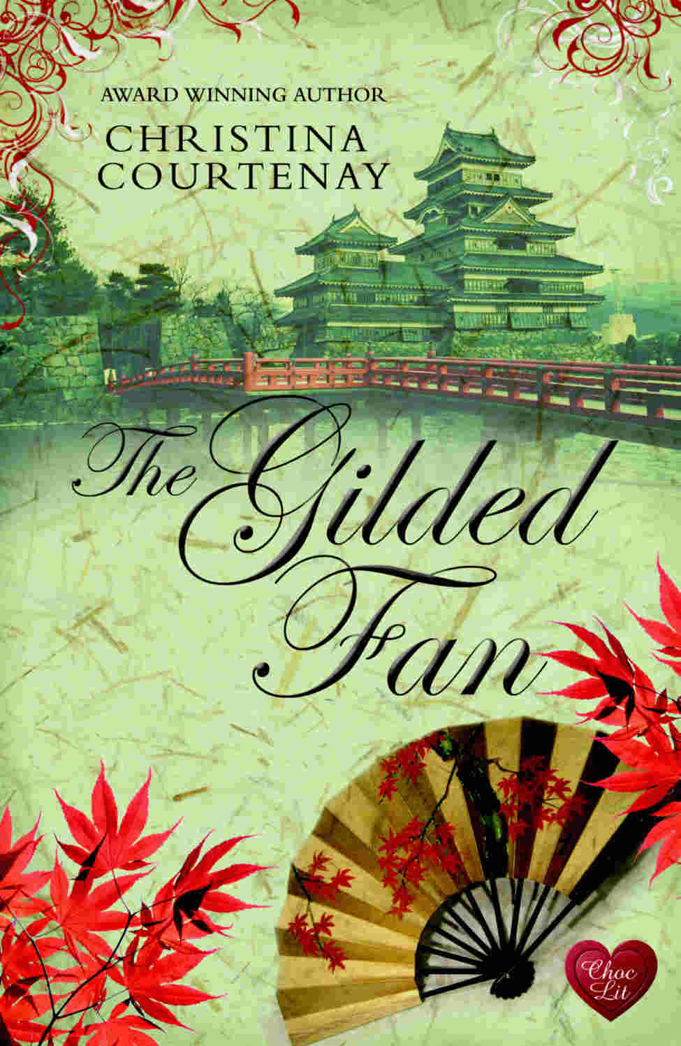 The Gilded Fan (Choc Lit) by Courtenay, Christina