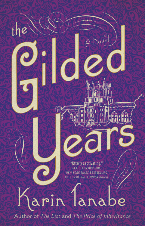 The Gilded Years by Karin Tanabe