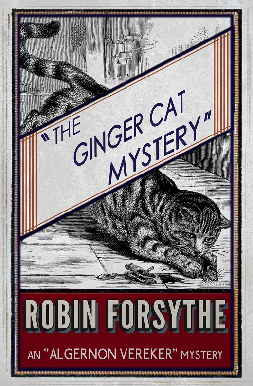 The Ginger Cat Mystery (2016) by Robin Forsythe