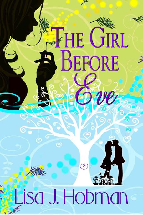 The Girl Before Eve by Hobman, Lisa J.