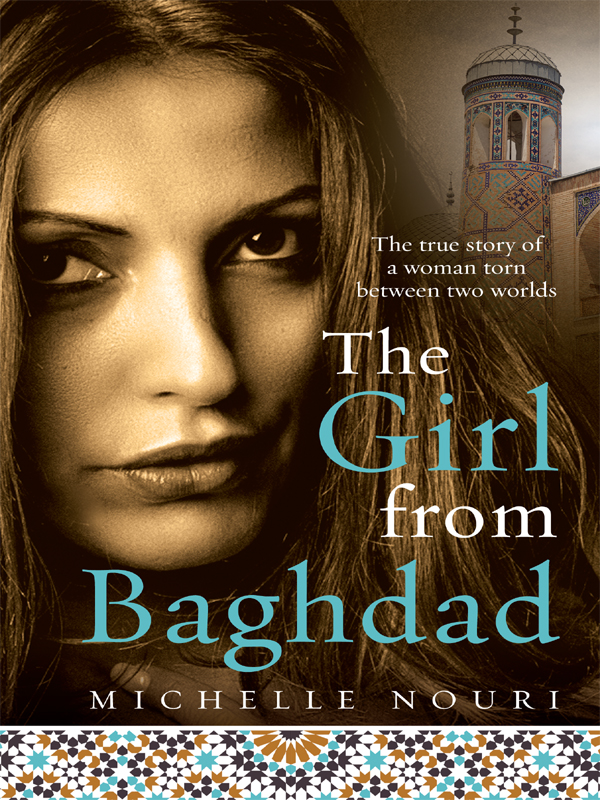 The Girl from Baghdad (2011) by Michelle Nouri