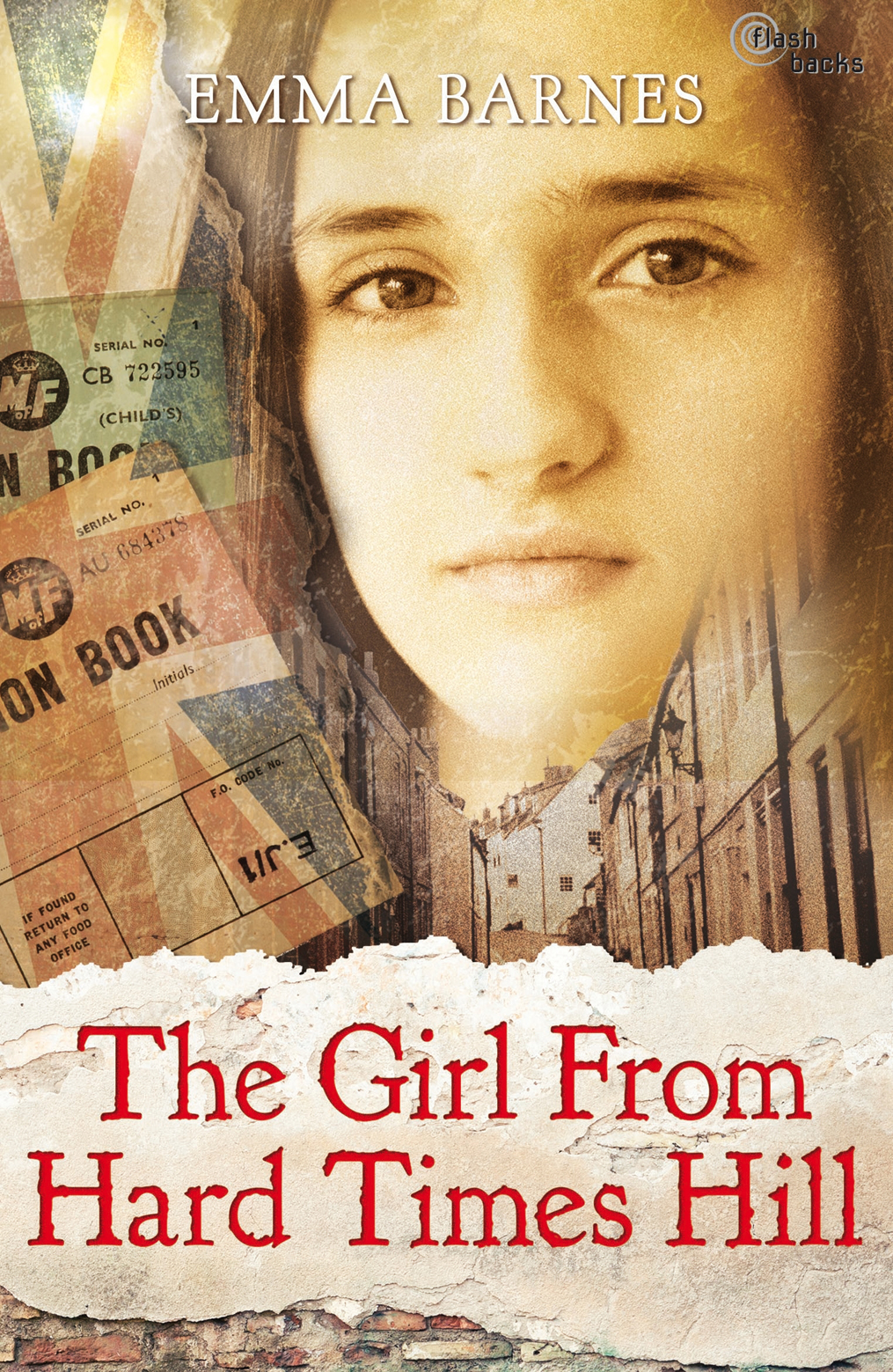 The Girl from Hard Times Hill (2014) by Emma Barnes