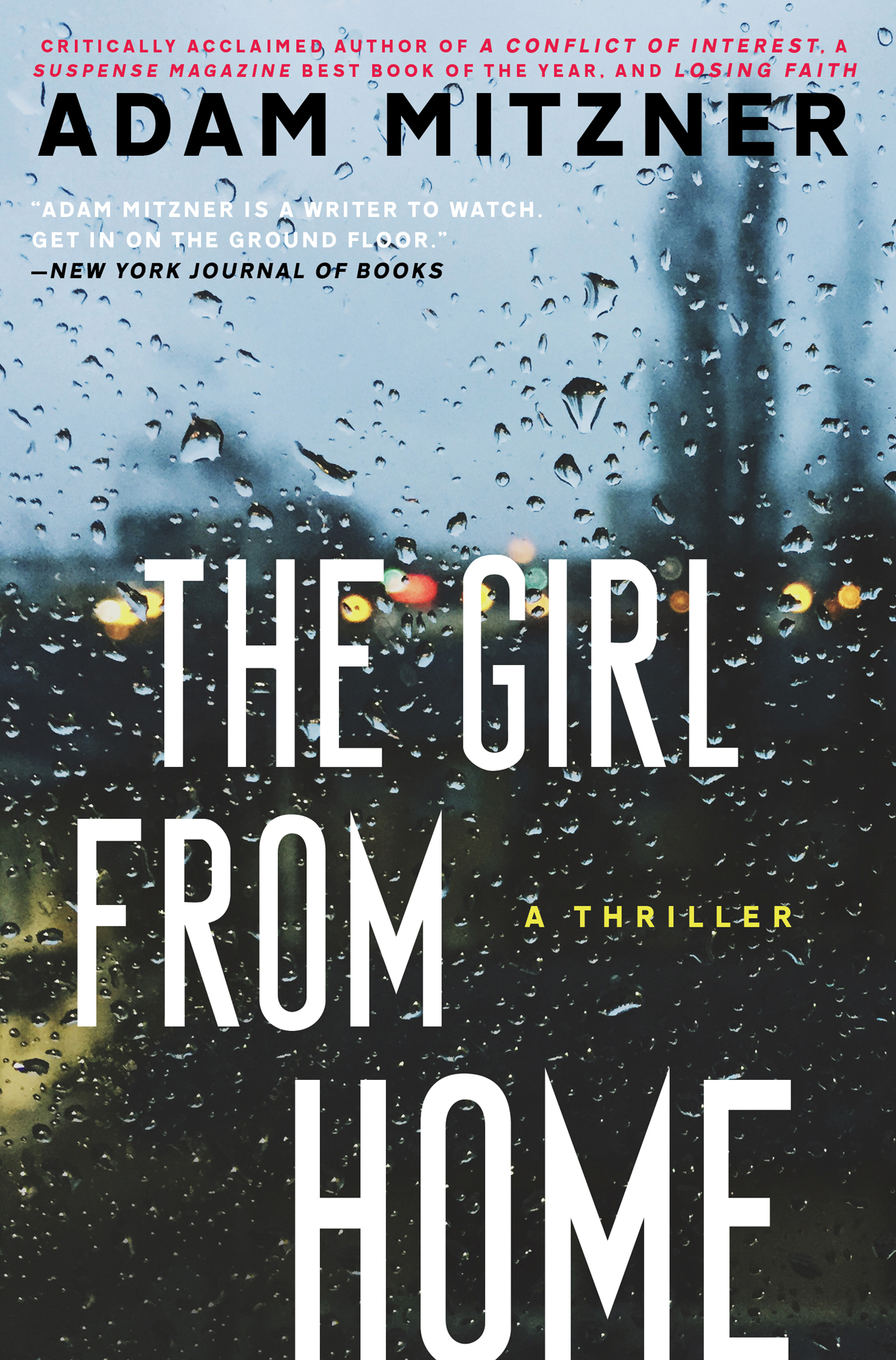 The Girl From Home: A Thriller by Adam Mitzner