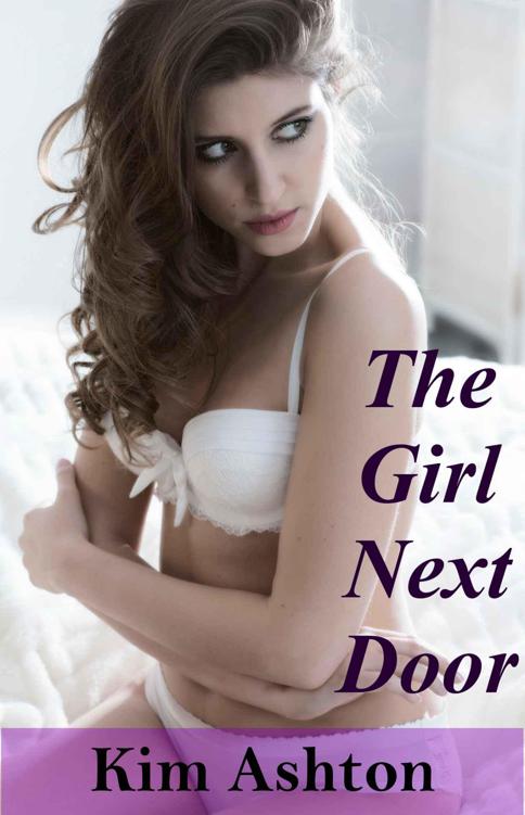 The Girl Next Door by Kim Ashton