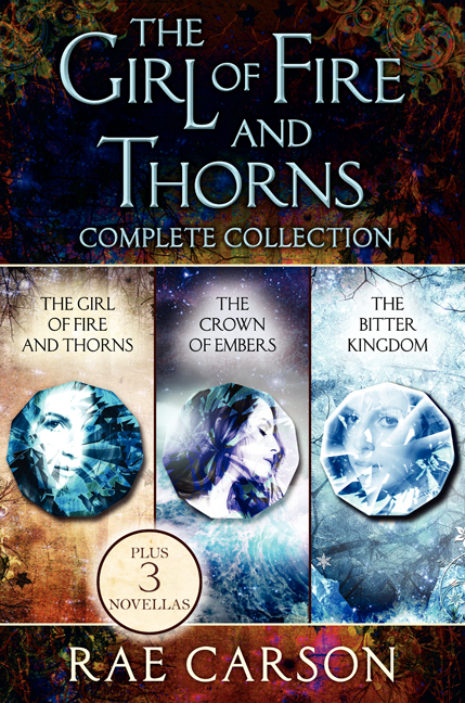 The Girl of Fire and Thorns Complete Collection by Rae Carson