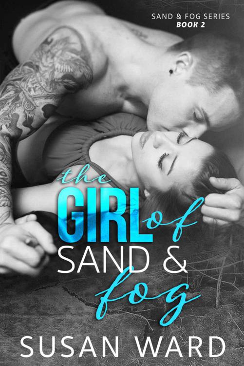 The Girl of Sand & Fog by Ward, Susan