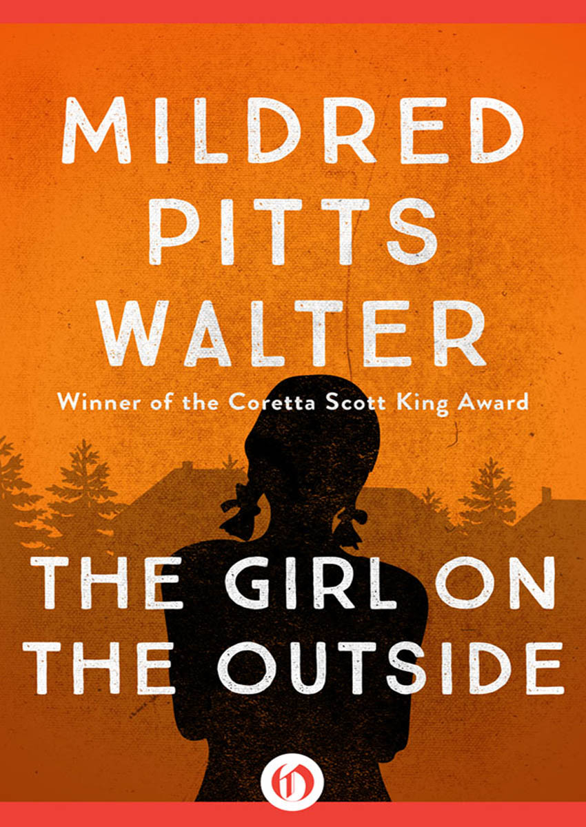 The Girl on the Outside by Walter, Mildred Pitts;