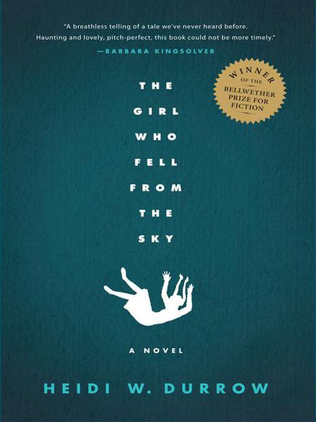 The Girl Who Fell from the Sky by Heidi W. Durrow