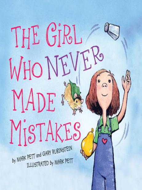 The Girl Who Never Made Mistakes by Gary Rubinstein