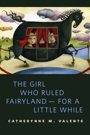 The Girl Who Ruled Fairyland — For a Little While (2011)