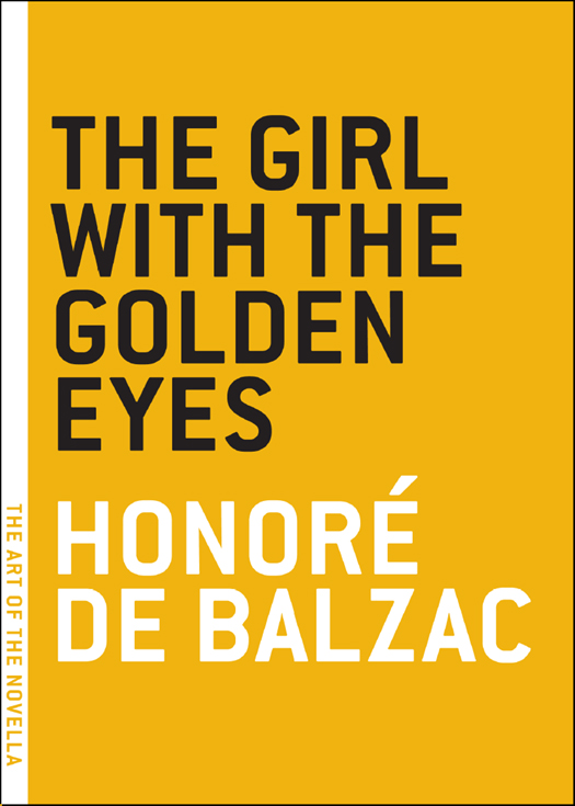 The Girl With the Golden Eyes by Honore de Balzac