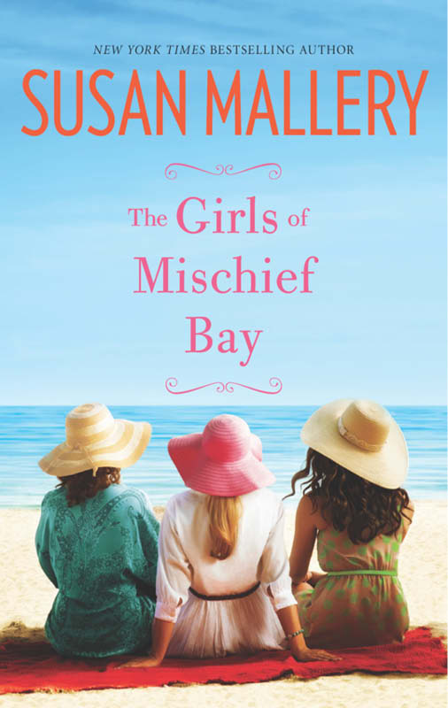 The Girls of Mischief Bay (2014) by Susan Mallery