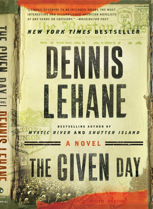 The Given Day by Dennis Lehane