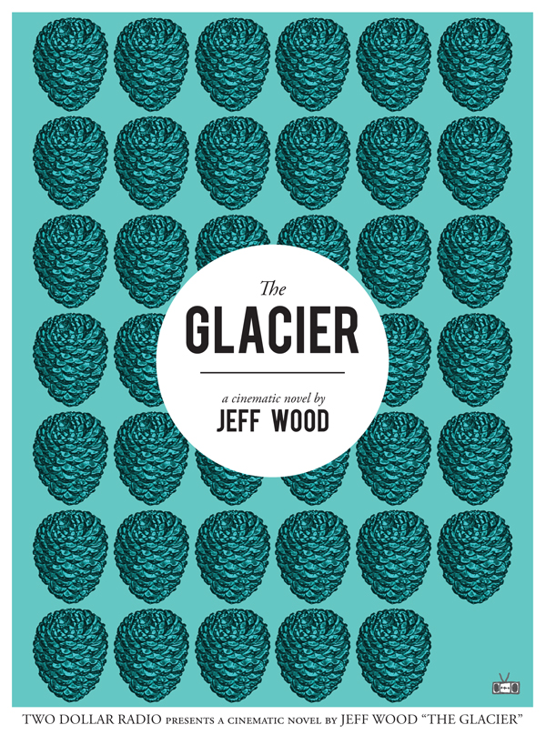 The Glacier by Jeff Wood