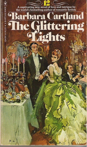 The Glittering Lights (Bantam Series No. 12) by Barbara Cartland