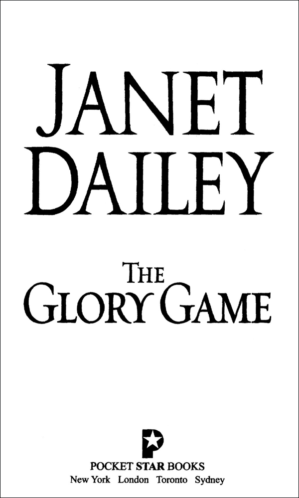 The Glory Game (1985) by Janet Dailey