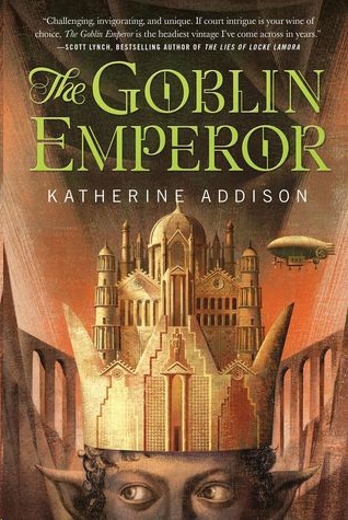 The Goblin Emperor by Katherine Addison