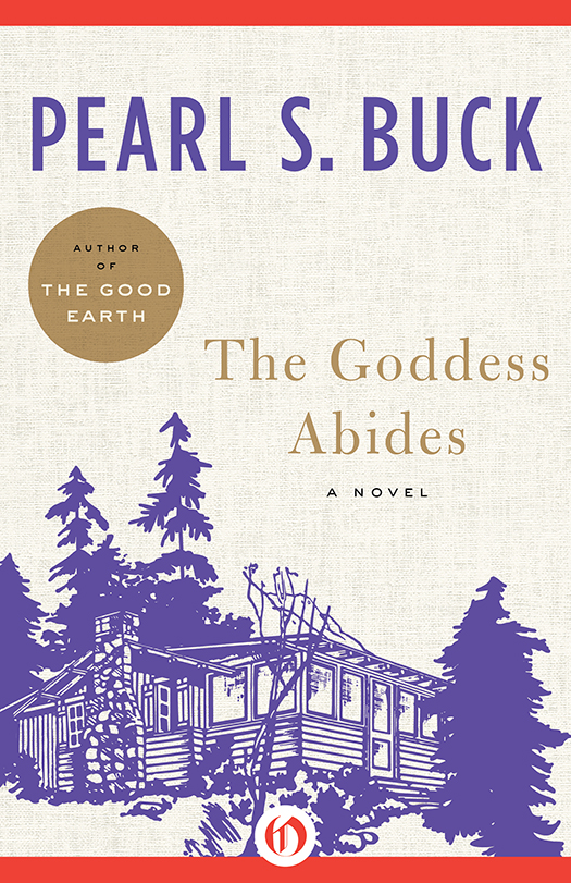 The Goddess Abides: A Novel