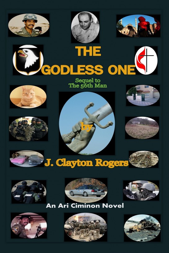 The Godless One by J. Clayton Rogers