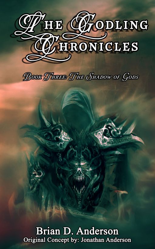 The Godling Chronicles (Shadow of the Gods, Book #3)