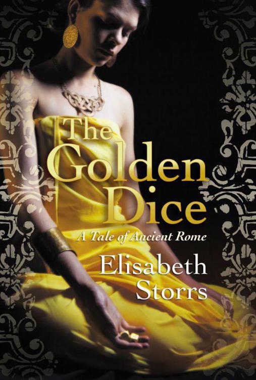 The Golden Dice - A Tale of Ancient Rome by Elisabeth Storrs