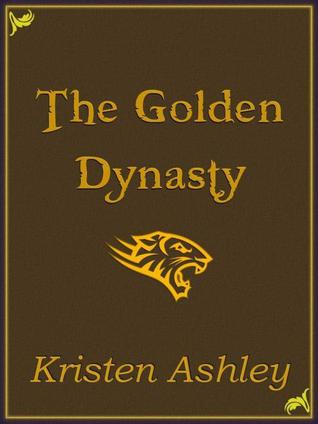 The Golden Dynasty (2000) by Kristen Ashley