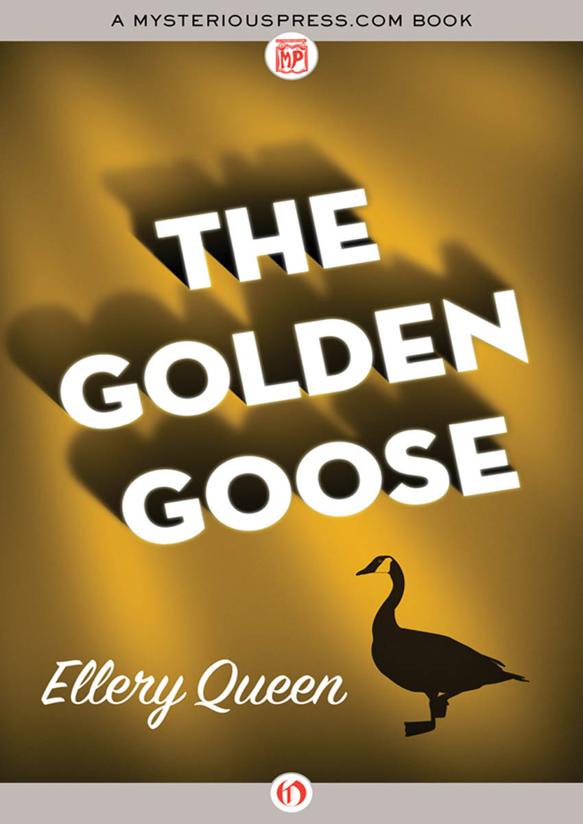 The Golden Goose by Ellery Queen