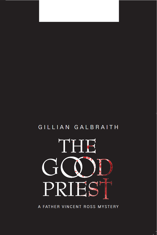 The Good Priest by Gillian Galbraith