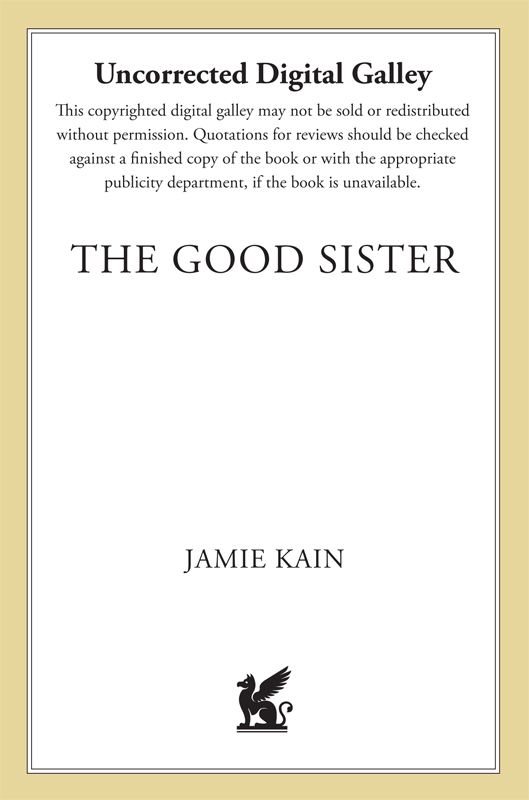 The Good Sister by Jamie Kain