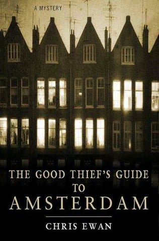 The Good Thief’s Guide to Amsterdam by Chris Ewan