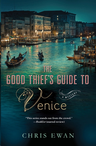 The Good Thief's Guide to Venice by Chris Ewan