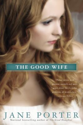 The Good Wife (2013) by Jane Porter