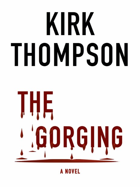 The Gorging by Thompson, Kirk