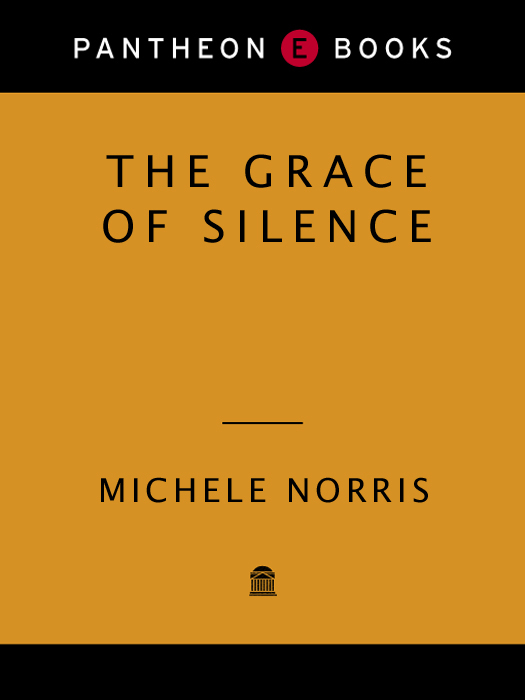 The Grace of Silence (2010) by Michele Norris