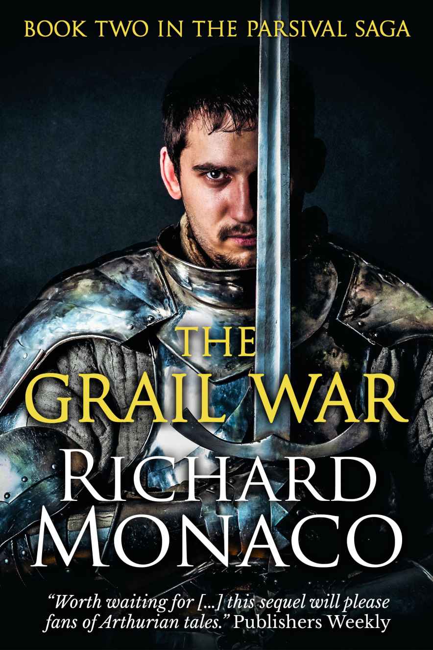 The Grail War by Richard Monaco