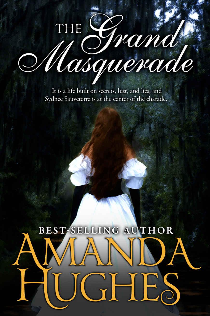 The Grand Masquerade (The Bold Women Series Book 4) by Amanda Hughes