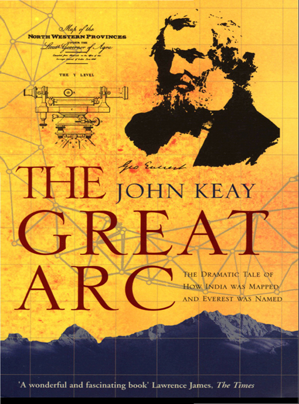 The Great Arc (2000) by John Keay