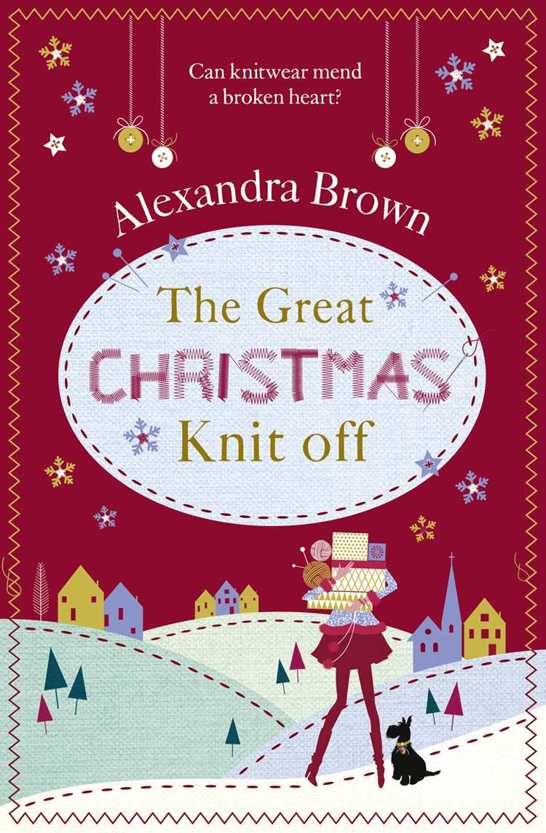 The Great Christmas Knit Off by Alexandra Brown