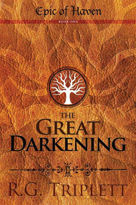 The Great Darkening (Epic of Haven Trilogy) by Triplett, R.G.