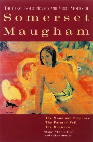 The Great Exotic Novels and Short Stories of Somerset Maugham (2001)