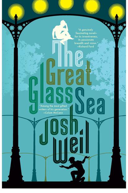 The Great Glass Sea by Weil, Josh